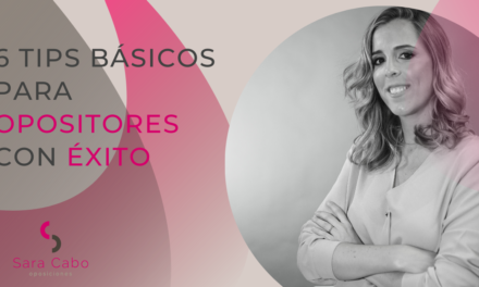 6 TIPS BÁSICOS PARA OPOSITORES CON ÉXITO
