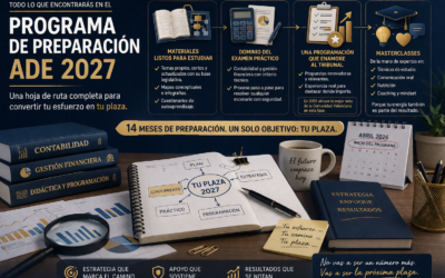 Qué debe incluir una preparación seria de ADE para llevarte a la plaza